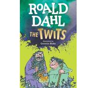 Roald Dahl The Twits (Poche)