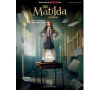 Roald Dahl – Matilda the Musical – Chant et piano – Édition film