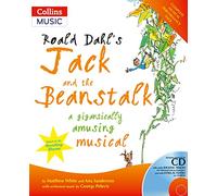 Roald Dahl's Jack and the Beanstalk: A Gigantically Amusing Musical