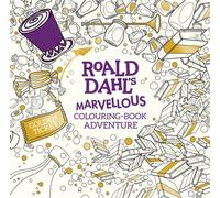 Roald Dahl's Marvellous Colouring-Book Adventure