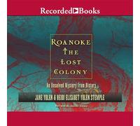 Roanoke Lost Colony: an (The Unsolved Mystery from History Series)