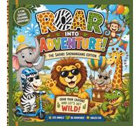 Roar into Adventure!: The Safari Shenanigans Edition
