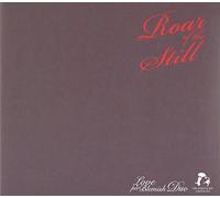 Roar of The Still [Import Allemand]