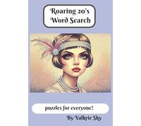 Roaring 20's Word Search: Word search for everyone| 50+ word search puzzles about the 1920's| 6 x 9 inches 110 pages