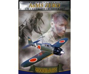 Roaring Glory Warbirds - Vol.2 - Mitsubishi A6M5 Zero