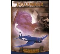 Roaring Glory Warbirds - Vol.3 - Vought F4U Corsair [Import anglais]