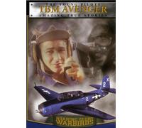 Roaring Glory Warbirds - Vol.4 - Grumman TBM Avenger [Import anglais]