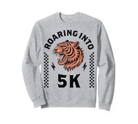 Roaring in to 5K Tiger First Day of PreK 5 I'm Ready for 5K Sweatshirt