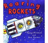 Roaring Rockets Tony Mitton (Auteur)