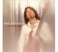 Rob Balducci - Color of Light,the