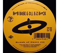 Rob Base & DJ E-Z Rock - Break of Dawn