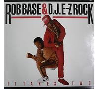 ROB BASE & DJ E-Z ROCK / IT TAKES TWO (ALBUM)