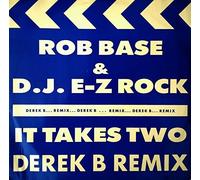 Rob Base & DJ E-Z Rock - It Takes Two Derek B Remix - City Beat