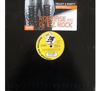 Rob Base & DJ E-Z Rock - Ready to Party