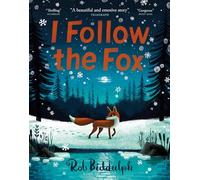 Rob Biddulph - I Follow The Fox - Paperback - G245z