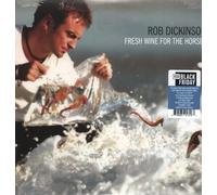 Rob Dickinson - Fresh Wine for The Horses