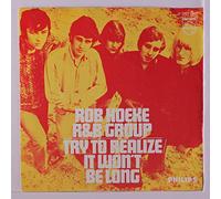 ROB HOEKE R&B GROUP - try to realize / it won't be long 45 rpm single