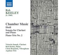 Rob Keeley / Aquinas Piano Trio / Ehrlich – Musique de Chambre – CD – NAXOS