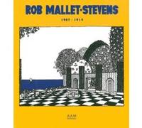 Rob Mallet-Stevens Robert Mallet-Stevens (Auteur)