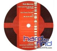 Rob Mooney - Don't Touch This Strobe EP [Import]