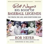 Rob Neyer's Big Book of Baseball Legends Rob Neyer (Auteur)