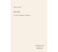Rob Roy: In Two Volumes, Volume 2
