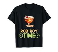 Rob Roy Time Unwind And Sip Cocktail Boissons T-Shirt