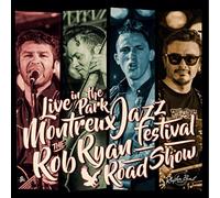 Rob Ryan Roadshow, the - Live in Montreaux
