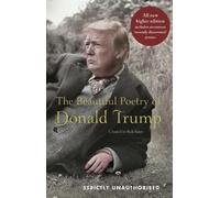 Rob Sears The Beautiful Poetry of Donald Trump (Relié)
