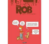 Rob T03 Fin de programme - James - Delcourt - cartonné - Bande dessinée