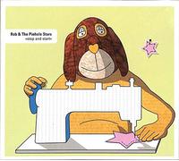 Rob & the Pinhole Stars - Stop and Start [Import]