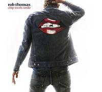 Rob Thomas - Chip Tooth Smile [Cd]