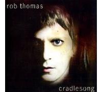 ROB THOMAS "CRADLESONG" CD 14 TRACKS NEW
