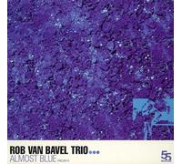 Rob Van Bavel - Almost Blue [Import]