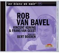 Rob Van Bavel : en Blanc et Noir, Vol. 11