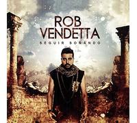 Rob Vendetta - Seguir Soñando [Import]