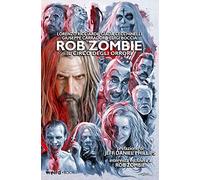 Rob Zombie. Il circo degli orrori