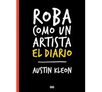 Roba como un artista, El diario