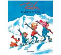 Jean Roba – L'Art de Roba – Tome 0, Roba Illustrateur – Cartonné