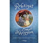 Robâiyât d'Omar Khayyâm Omar Khayyâm (Auteur), Edward Fitzgerald (Traduction)