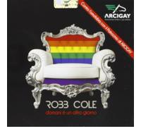 Robb Cole - Demain C'Est Un Autre Jour