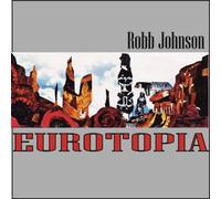 Robb Johnson Eurotopia (Vinyl) 12" Album