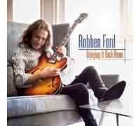 Robben Ford - Bringing It Back Home