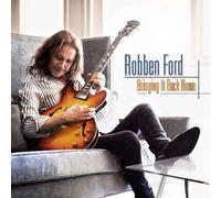 Robben Ford – Taking It Back Home – Mascot