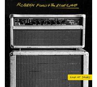 ROBBEN FORD & THE BLUE LINE - LIVE AT YOSHI'S 2 VINYL LP NEUF