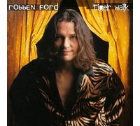 Robben Ford - Tiger Walk [Import]