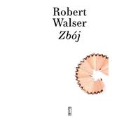 Robber Robert Walser (Buch auf Polnisch)