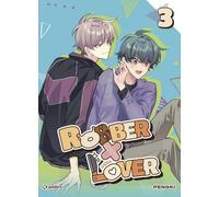 Robber X Lover - Voleur De Mon Coeur - Tome 3