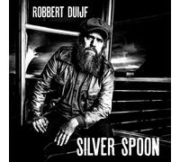 Robbert Duijf Silver Spoon (CD)