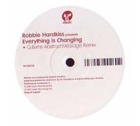 Robbie Hardkiss - Everything Is Changing [Vinyl Maxi-Single]